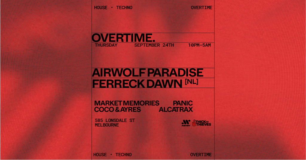 OVERTIME | Airwolf Paradise & Ferreck Dawn (NL)